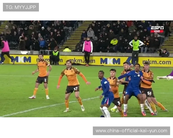 [2026年2月14日]足总杯赛事前瞻：赫尔城主场迎战切尔西，满座主场与豪门压力下的对决的赛事运营分析